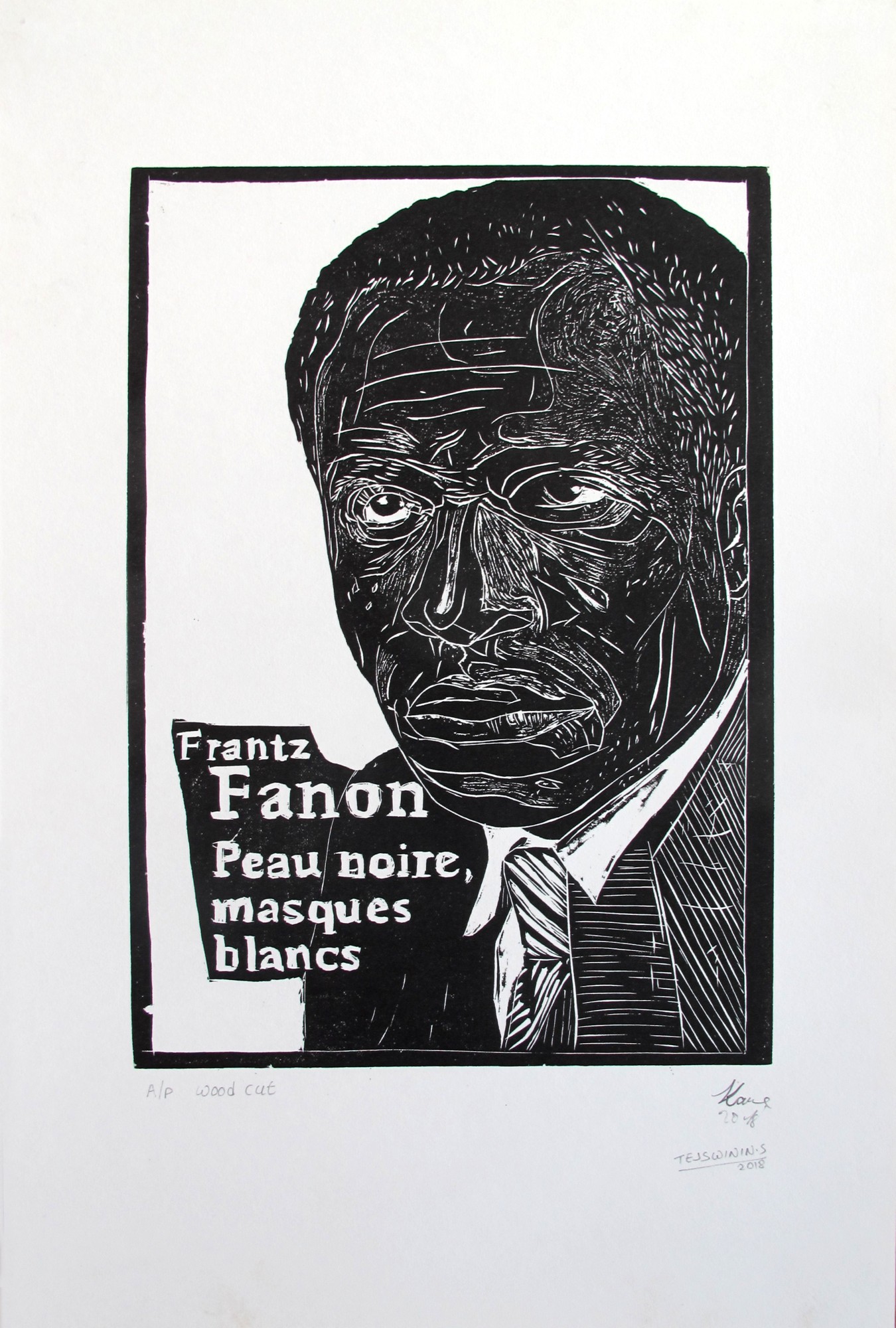 Frantz Fanon, Wood Cut, Salesman of Revolt, 2018, Engraving on paper. Artist’s collection